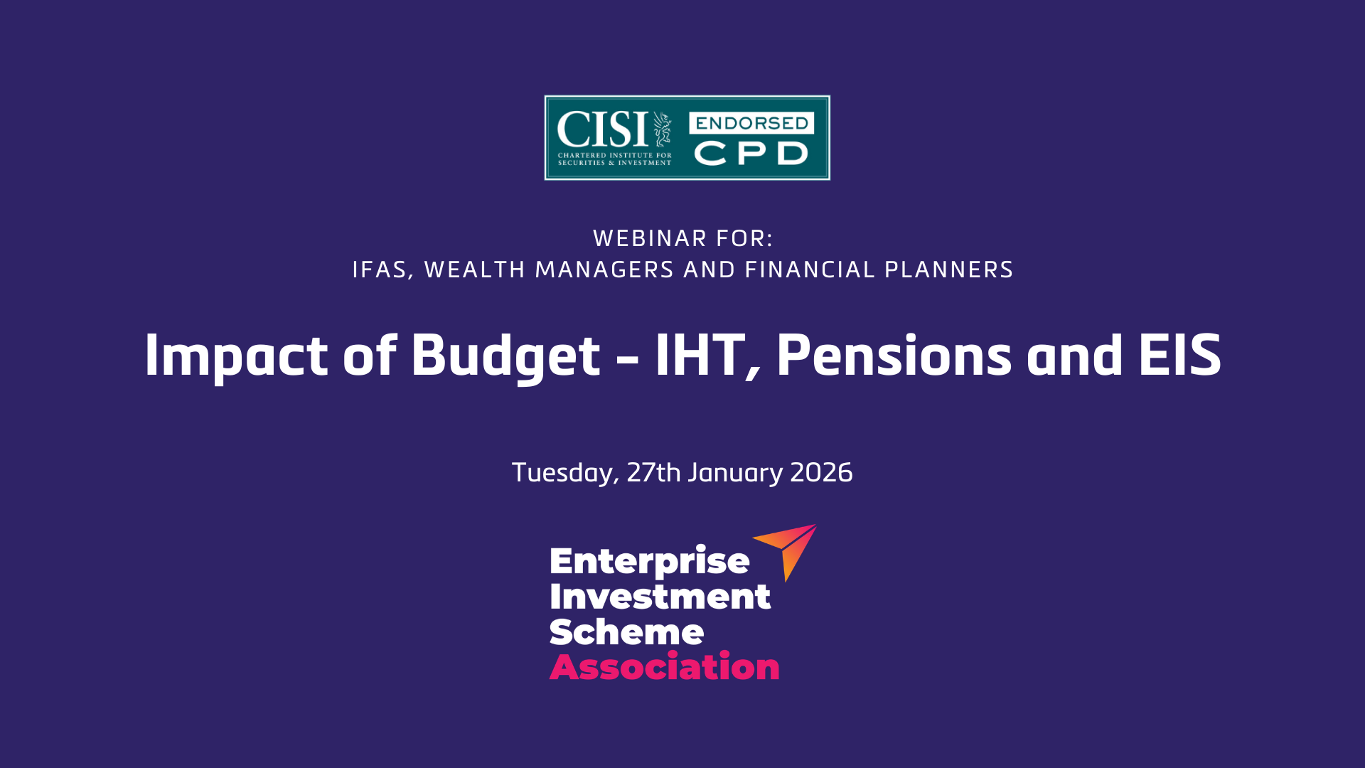 Impact of Budget – IHT, Pensions and EIS