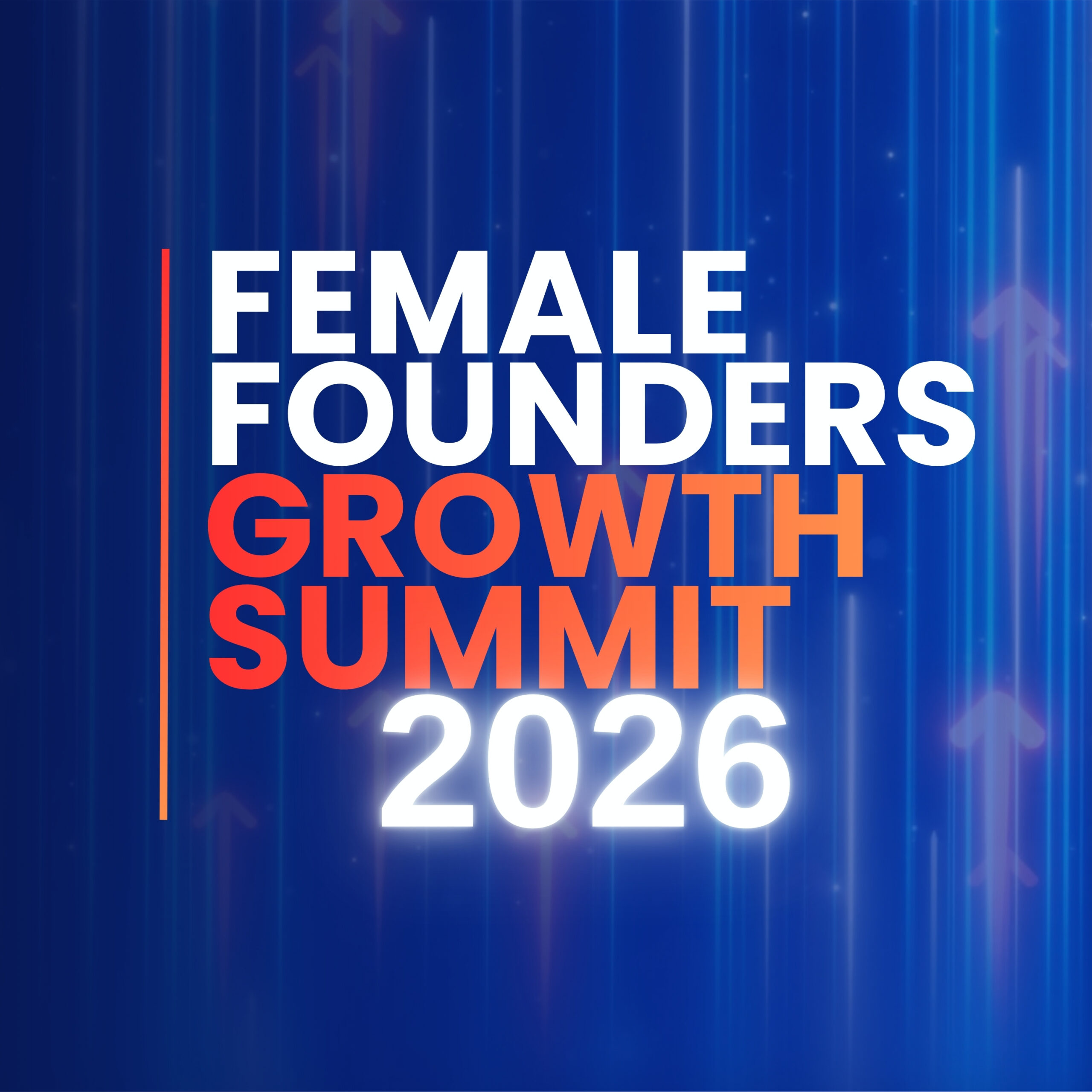 Female Founders Growth Summit 2026
